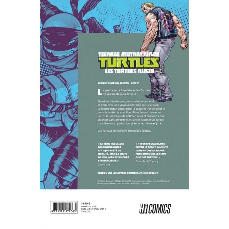 Las Tortugas Ninja – TMNT, T3: La Caída de Nueva York, Segunda parte Authentique