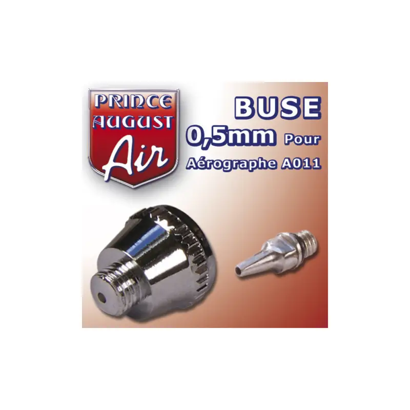 Livraison Express BUSE 0,5 mm POUR AEROGRAPHE A011 PRINCE AUGUST