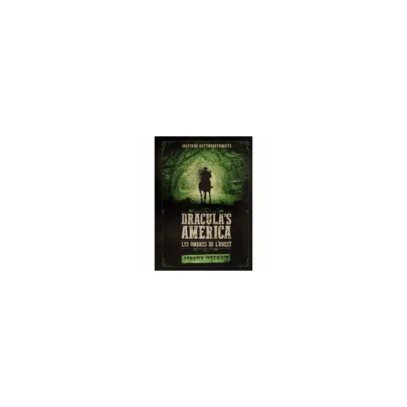 Dracula&rsquo;s America – Pouvoirs Interdits Affaire À Saisir