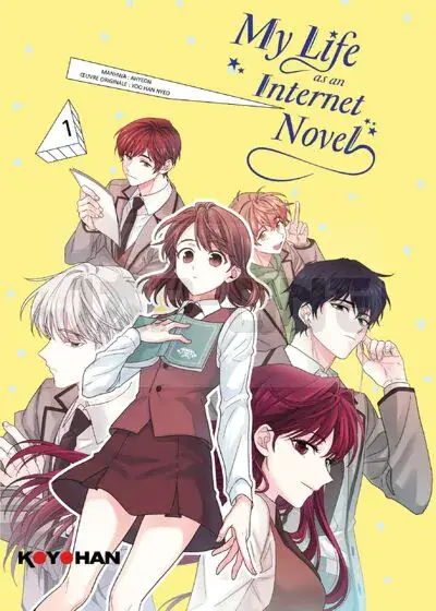 Dernière Chance KOYOHAN - MY LIFE AS AN INTERNET NOVEL - TOME 1