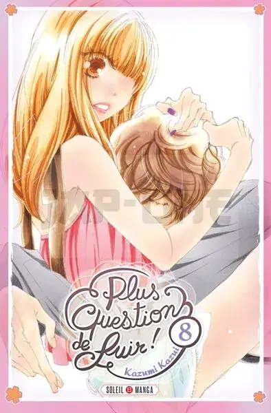 PLUS QUESTION DE FUIR T08 Petit Prix