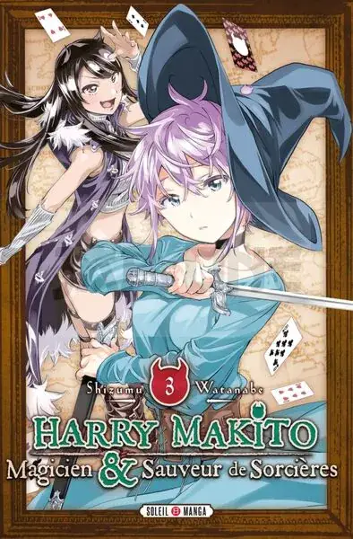 Commander Vite HARRY MAKITO, MAGICIEN ET SAUVEUR DE SORCIERES T03