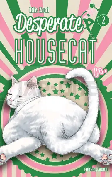Quantité Limitée DESPERATE HOUSECAT & CO. - TOME 2