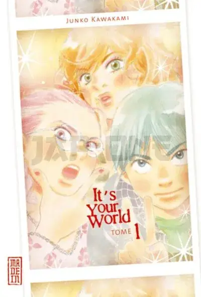 IT'S YOUR WORLD - TOME 1 Produit De Marque