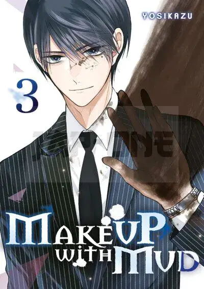 MAKE UP WITH MUD - TOME 3 Offre Exclusive