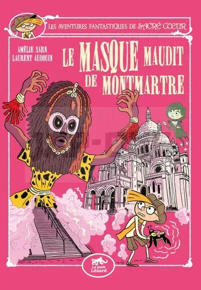SACRE-COEUR ET LE MASQUE MAUDIT DE MONTMARTRE Offre Spéciale