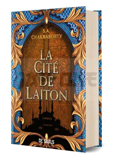 LA CITE DE LAITON – LIVRE 1 LA TRILOGIE DAEVABAD (RELIE) – VOL01 Offre Spéciale