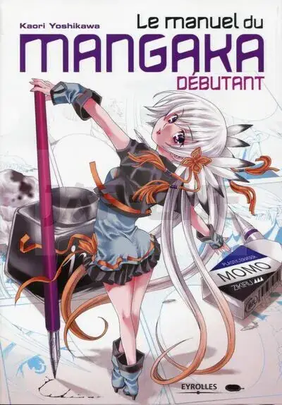 Offre Exclusive LE MANUEL DU MANGAKA DEBUTANT