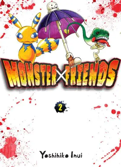 MONSTER FRIENDS T02 - VOL02 Must-Have