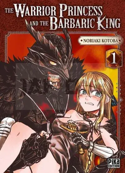 Certifié THE WARRIOR PRINCESS AND THE BARBARIC KING T01