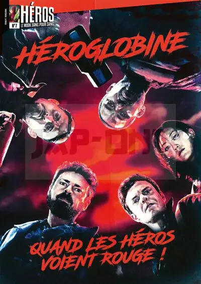 HEROS 7 HEROGLOBINE – ANTHOLOGIE DES HEROS LES PLUS TRASH Promotion Saisonnière