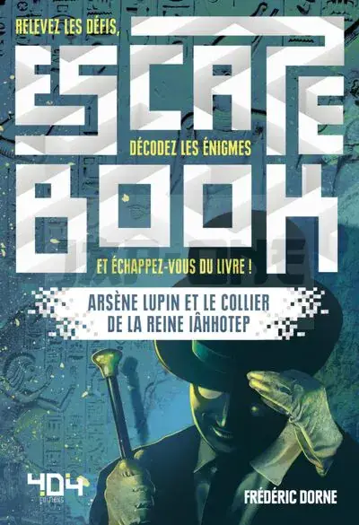 ESCAPE BOOK – ARSENE LUPIN ET LE COLLIER DE LA REINE IAHHOTEP Marque