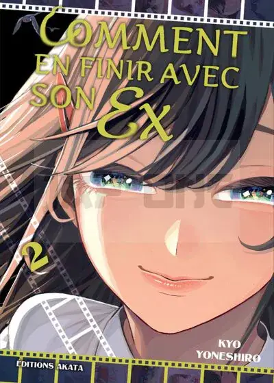 COMMENT EN FINIR AVEC SON EX - TOME 2 Solde