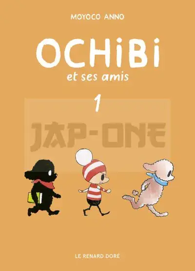 OCHIBI ET SES AMIS T1 Must-Have