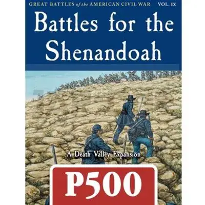 Réduction Battles For The Shenandoah: A Death Valley Expansion – En