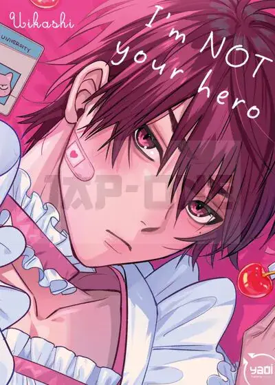 I'M NOT YOUR HERO Achat Immédiat
