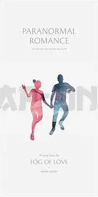 Quantité Limitée Fog Of Love – Paranormal Romance – En