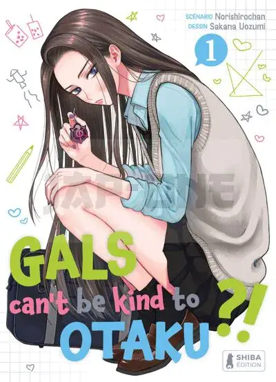 SHONEN – GALS CAN&rsquo;T BE KIND TO OTAKU ?! T01 Must-Have