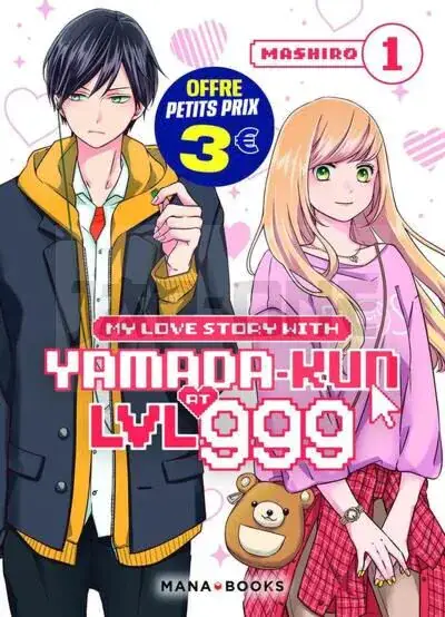 Prix Cassé MY LOVE STORY WITH YAMADA-KUN AT LVL 999 T01 A 3 EUROS