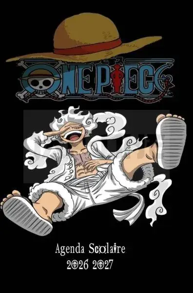 AGENDA SCOLAIRE ONE PIECE 2026-2027 Satisfait Ou Remboursé