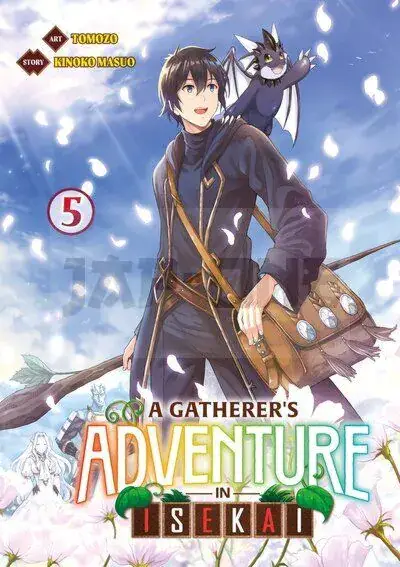 Authentique A GATHERER&rsquo;S ADVENTURE IN ISEKAI – TOME 05