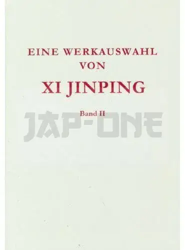 SELECTED READINGS FROM THE WORKS OF XI JINPING VOL.2 (HARDCOVER, GERMAN VERSION ) Prix Réduit