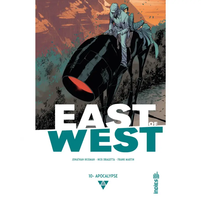 East of West – Tome 10 Dernière Chance