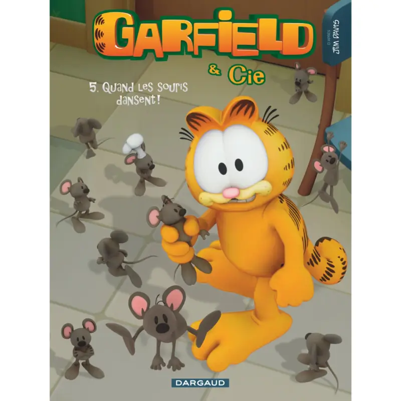 Garfield & Cie – Tome 5 – Quand les souris dansent Meilleure Vente