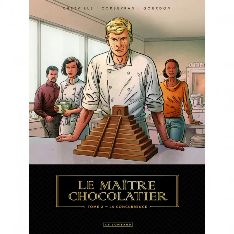 Retour Gratuit Le Maître Chocolatier – Tome 2 – La Concurrence