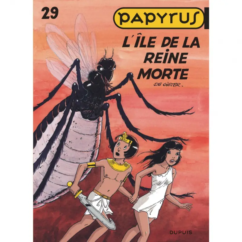 Papyrus – Tome 29 – L&rsquo;île de la reine morte Vente Directe