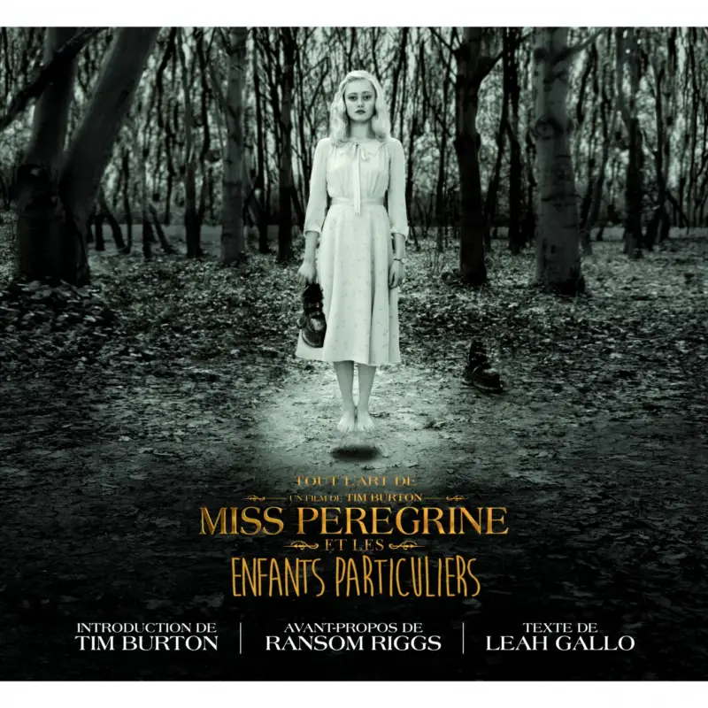 Dans les coulisses de Miss Peregrine et les enfants particuliers – Dans les coulisses de Miss Peregrine et les enfants particuliers Offre Du Jour