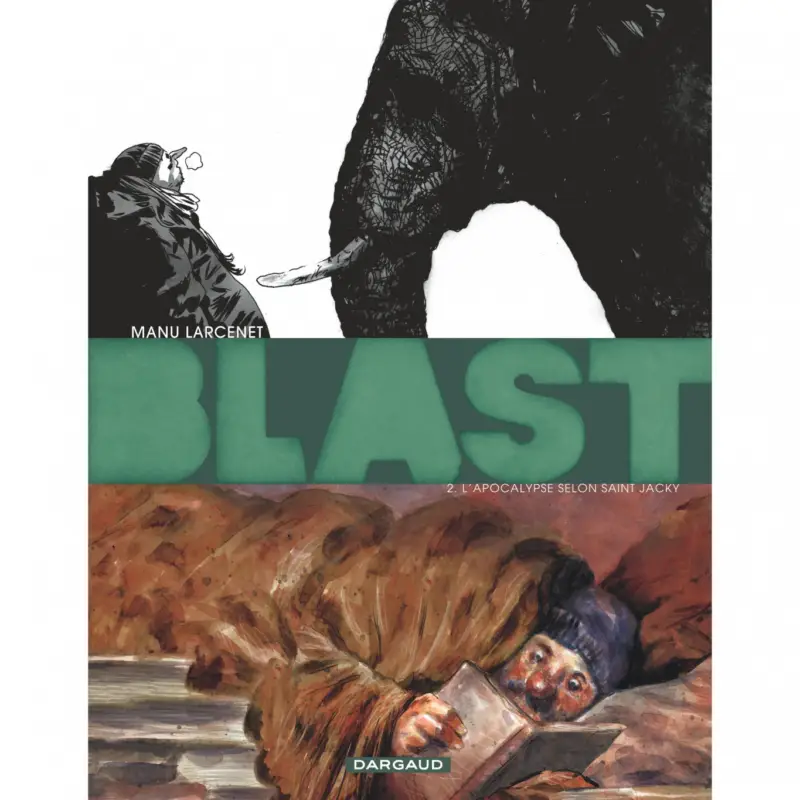 Blast – Tome 2 – L&rsquo;Apocalypse selon Saint Jacky Prix Promo