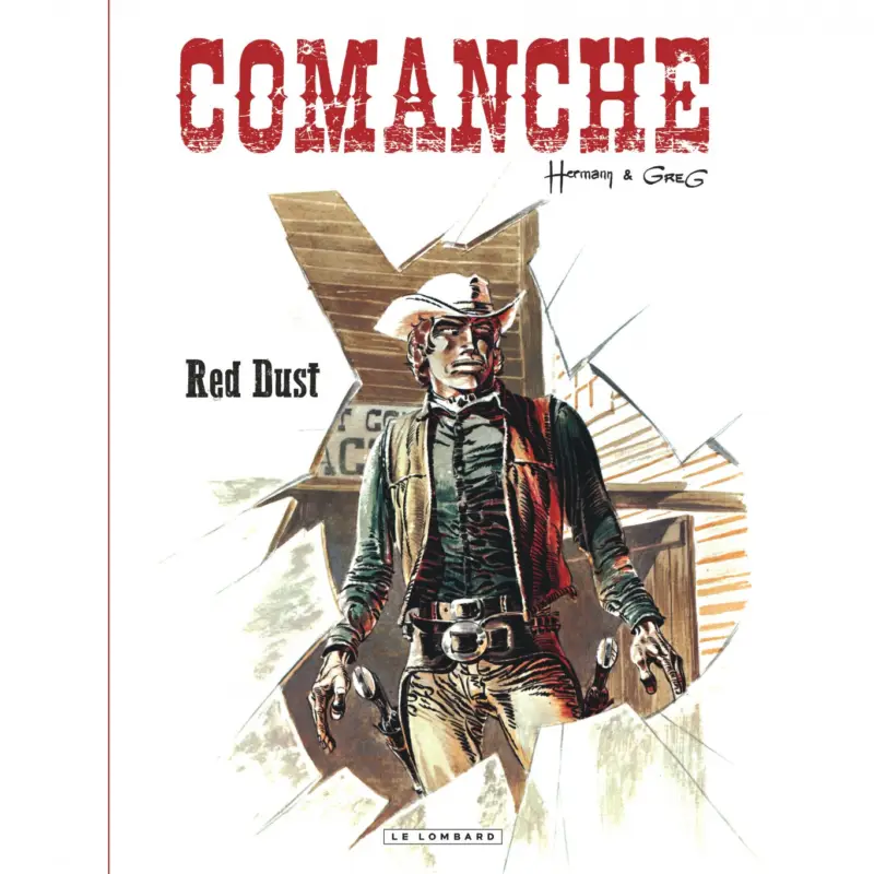 Quantité Limitée Comanche – Tome 1 – Red Dust
