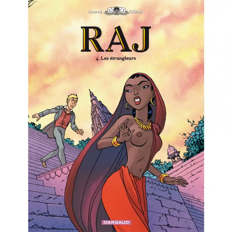Meilleure Vente RAJ – Tome 4 – Les Étrangleurs