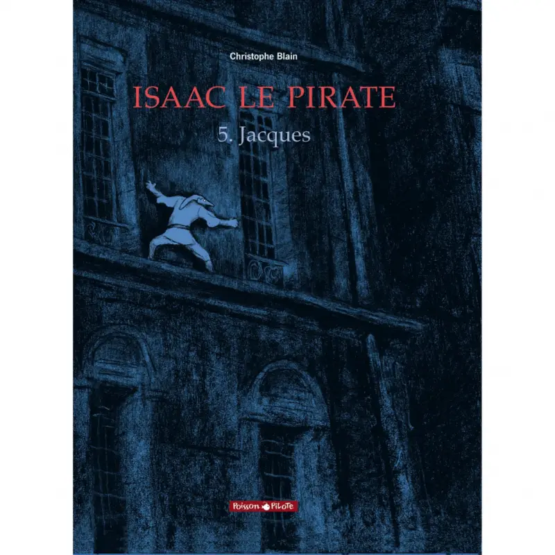 Isaac le pirate – Tome 5 – Jacques Offre Spéciale