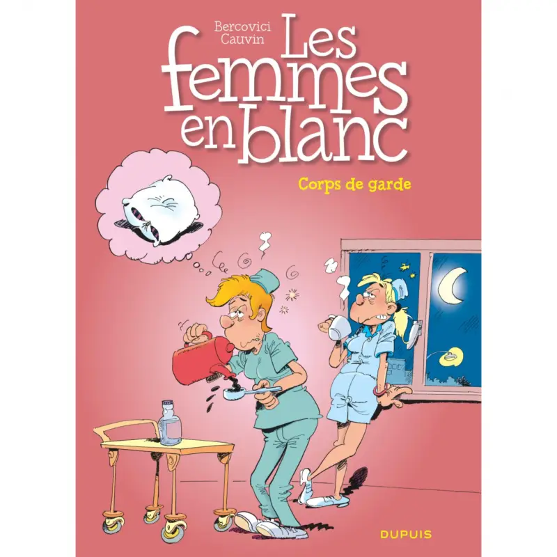 Commande En Gros Les femmes en blanc – Tome 21 – Corps de garde