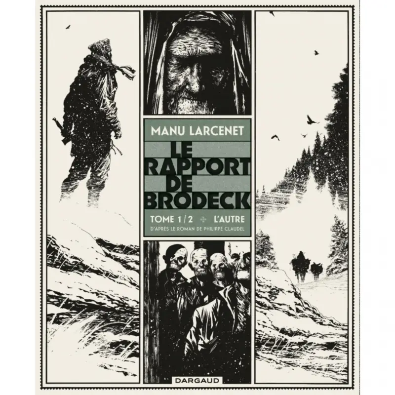 Le Rapport de Brodeck – Tome 1 – L'Autre Dernier Modèle