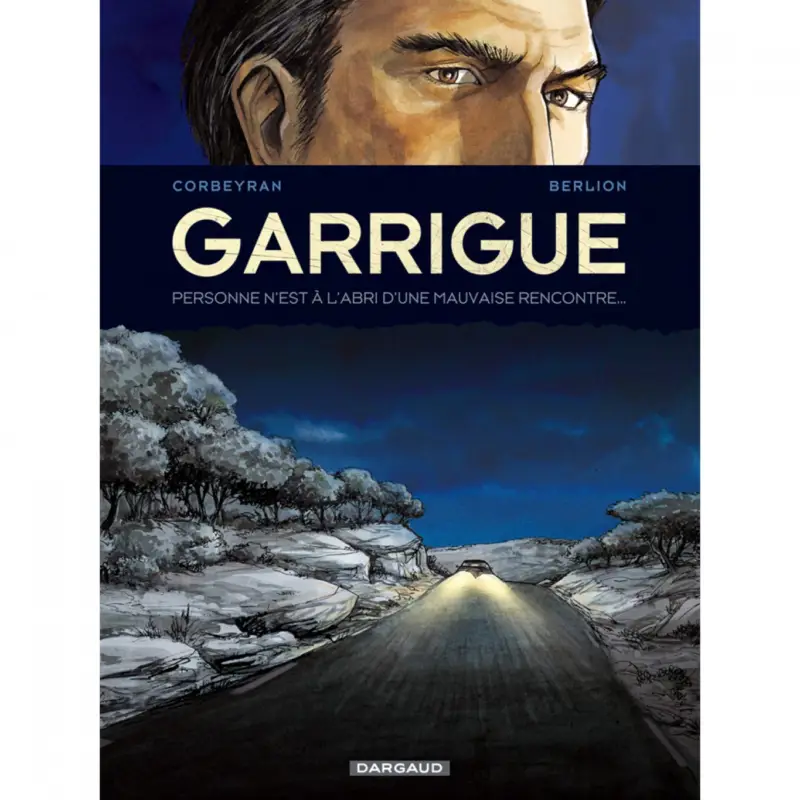 Commander Maintenant Garrigue – Tome 2