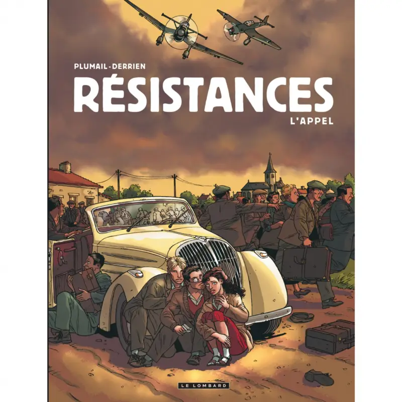 Jusqu'à Épuisement Des Stocks Résistances – Tome 1 – L'Appel