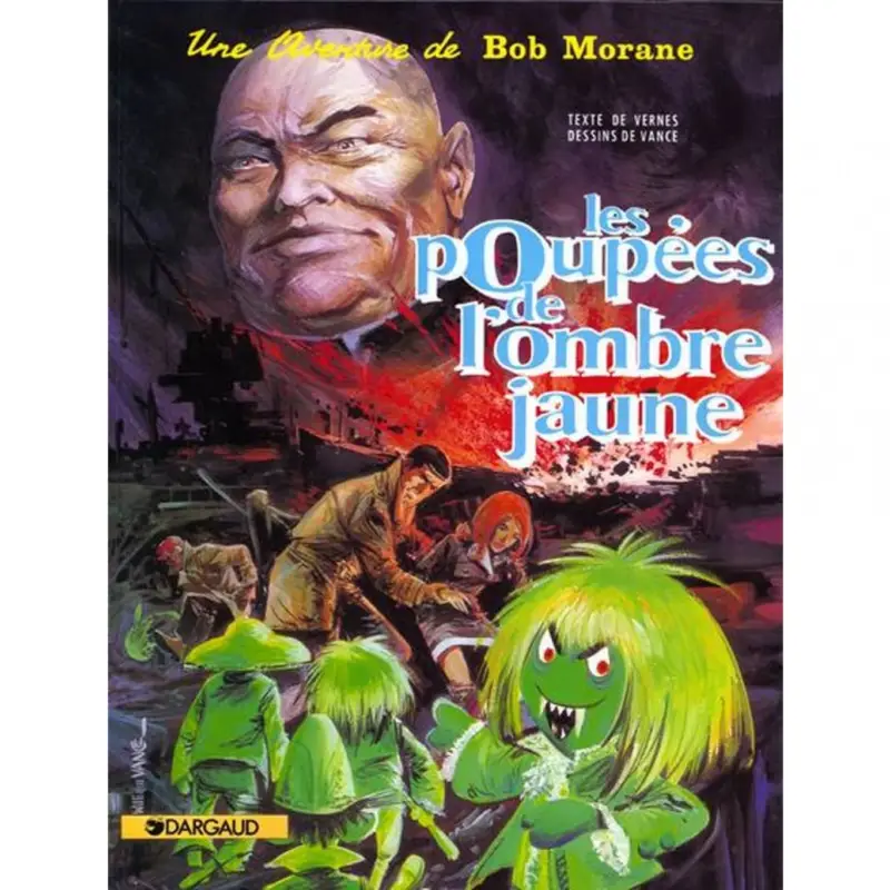 Soldes Bob Morane – Tome 5 – Les Poupées de l'Ombre Jaune