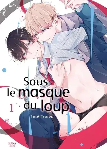 Sous Le Masque Du Loup T01 Promotion Saisonnière