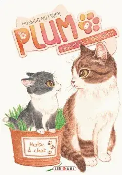 Plum, Un Amour De Chat T08 - Vol08 Nouvel Arrivage